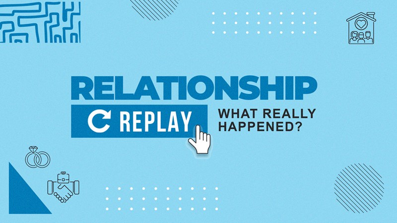 Relationship Replay